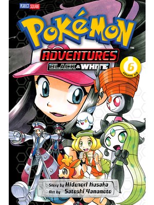 cover image of Pokémon Adventures: Black and White, Volume 6